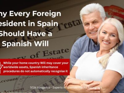 sgm abogados Why Every Foreign Resident in Spain Should Have a Spanish Will