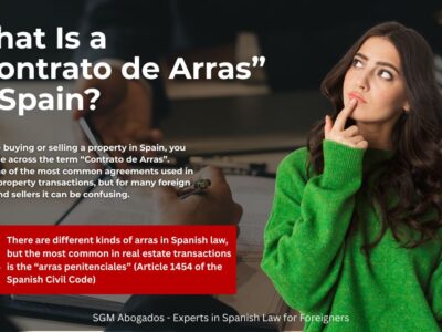 sgm abogados What Is a “Contrato de Arras” in Spain