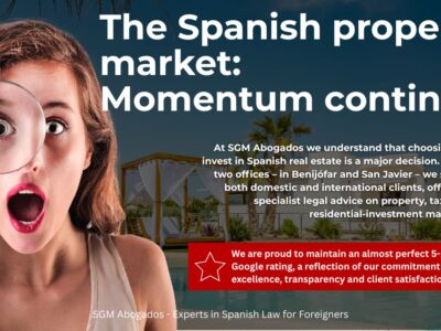 sgm abogados The Spanish property market Momentum continues