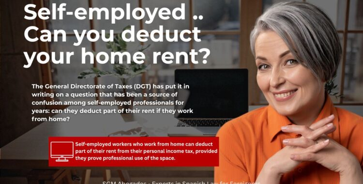 sgm abogados Self-employed .. Can you deduct your home rent