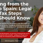 sgm abogados Moving from the UK to Spain Legal and Tax Steps You Should Know