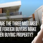 sgm abogados what are the three Mistakes We See Foreign Buyers Make When Buying Property