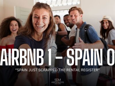 sgm abogados SPAIN JUST SCRAPPED THE RENTAL REGISTER